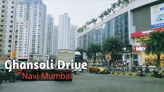 Ghansoli Drive  Navi Mumbai  Small And WellDeveloped Area [upl. by Keyek859]