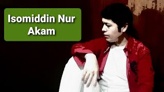 Isomiddin Nur  Akam 2023 Yangi Official Music Video [upl. by Cyrill]