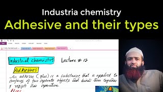 Adhesive and their types Industrial chemistry Lecture  12 urduhindi [upl. by Hoshi429]