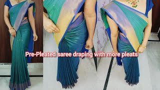 How to wear PrePleated saree with more pleats  Ironed amp Pleated saree step by step draping [upl. by Nimad]