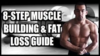 How To Build Muscle And Lose Fat Fast 8Step QuickStart Guide [upl. by Nagiem]