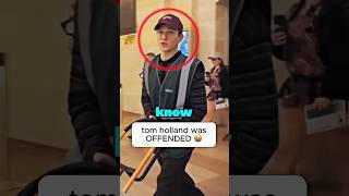 Tom Holland was OFFENDED… [upl. by Allyson]