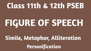 figure of speech class 11 pseb english figure of speech class 12 pseb english 12th class pseb [upl. by Dnalyar]