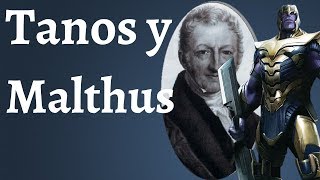 Tanos las Gemas del Infinito y Malthus [upl. by Aiseneg]