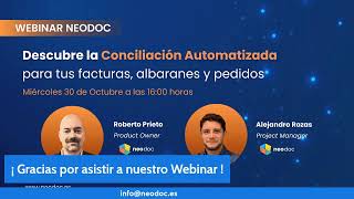 Webinar Conciliación Automatizada de facturas albaranes y pedidos [upl. by Dolorita461]