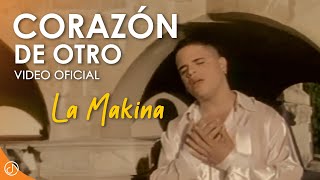 CORAZÓN De Otro 💕 La Makina Video Oficial [upl. by Asoramla]