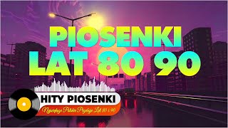 Największe polskie przeboje lat 80 i 90  Najpopularniejsze polskie piosenki wszechczasów [upl. by Eiffub170]