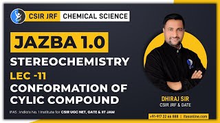 Confirmation Of Cyclic Compound In CSIR NET  Stereochemistry CSIR NET [upl. by Brandice]