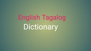 English Tagalog Dictionary [upl. by Eugen]