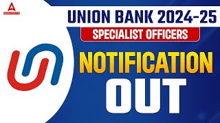 Union Bank 202425  Union Bank Specialist Officer Notification Out  Union Bank SO 2024 [upl. by Ellerey]