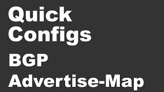 Quick Configs  BGP AdvertiseMap existmap nonexistmap [upl. by Osrick]