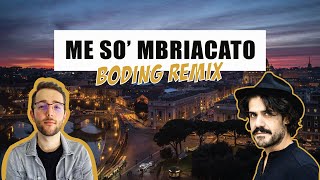 ME SO MBRIACATO BODING REMIX  Mannarino [upl. by Sall975]