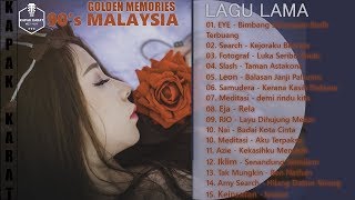 LAGU LAMA MALAYSIA TERBAIK SEPANJANG ZAMAN  GOLDEN MEMORIES MALAYSIA [upl. by Aizahs]