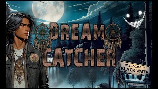 Dreamcatcher Episode 8 Abandon et culpabilité [upl. by Atinot]