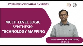 Multilevel Logic Synthesis Technology Mapping [upl. by Ledniahs]