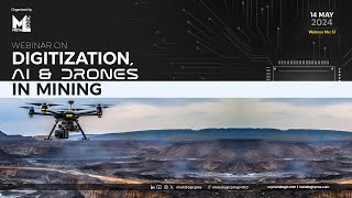 Webinar on Digitization AI amp Drones in Mining by Metalogic PMS  LIVE  51st Webinar [upl. by Welsh]