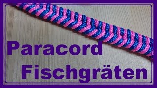 Paracord Armband mit Fischgräten knüpfen [upl. by Zil]