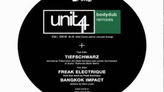 Unit 4  Bodydub Tiefschwarz Remix [upl. by Kenweigh]