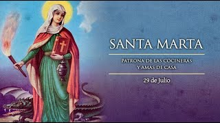 JULIO 29  SANTA MARTA EL SANTO DEL DIA [upl. by Aimet]