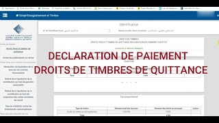 DÉCLARATION DE PAIEMENT DROITS DE TIMBRES DE QUITTANCE [upl. by Enyawal]