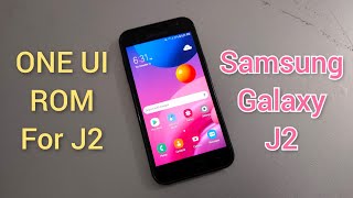 How to install ONE UI in Samsung Galaxy J2😍New custom rom for Galaxy J2  ONE UI Experience in J200G [upl. by Ettedualc]