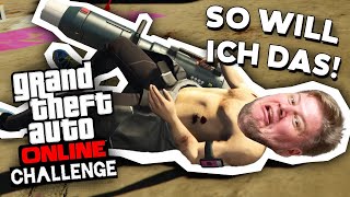 Wie ERREICHE ich das ENDE  GTA Challenge 10 Arten zu sterben [upl. by Eninnaej]