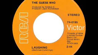 1969 HITS ARCHIVE Laughing  Guess Who stereo [upl. by Thomasin]