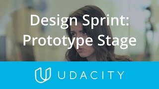 Prototype Stage  Design Sprint  Product Design  Udacity [upl. by Haag436]