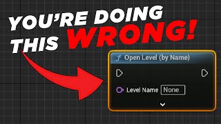 How to ACTUALLY Load Levels in Unreal and Make Loading Screens [upl. by Notac]