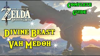 Divine Beast Vah Medoh Breath of The Wild [upl. by Morette]