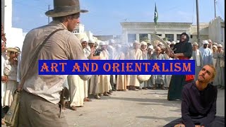 Orientalism in Art and Cinema  Edward Said [upl. by Anolla]