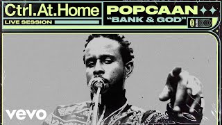 Popcaan  BANK amp GOD Live Session  Vevo CtrlAtHome [upl. by Peterec]