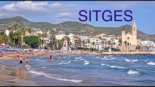 SITGES  SPAIN 4K [upl. by Ellirpa823]