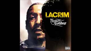 Lacrim  01  Intro Toujours le même [upl. by Adnahsar]