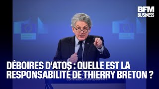 Déboires dAtos  quelle est la responsabilité de Thierry Breton [upl. by Anitnauq110]