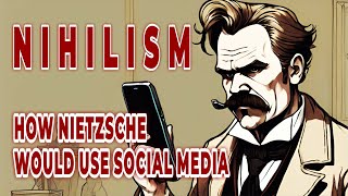 How Nietzsche would use social media  NIHILISM [upl. by Euqnomod567]