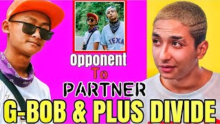 GBOB amp PLUS DIVIDE  OPPONENT TO PARTNER EXPLAINED ANTFNEPAL THUG FAMILY NEW SONG [upl. by Jannel]