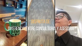 Diferencia entre Consultoría y Asesoría  EMPRENDEDORES [upl. by Ydisahc581]