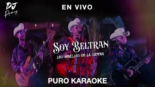 Soy BeltranNovillos De La SierraKaraoke 🔥🔥 [upl. by Turoff41]