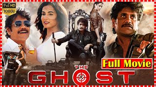 Ghost Telugu Full HD Movie  Nagarjuna  Sonal Chauhan  TFC Films [upl. by Yaluz]