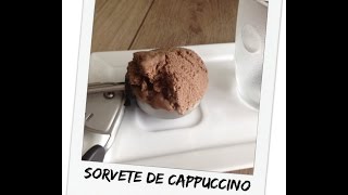 Sorvete de Cappuccino [upl. by Anih]