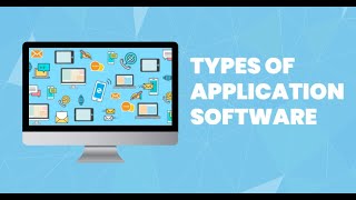 Types of Application Software [upl. by Anirac]