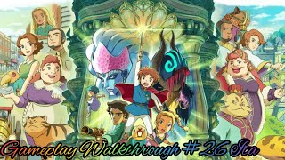 Ni no Kuni La minaccia della Strega Cinerea Remastered  Gameplay Walkthrough 26 Ita [upl. by Ahseined]