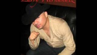 larry hernandez el ejecutor [upl. by Mazlack]