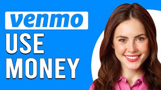 How To Use Money In Venmo How To SpendPay With Your Money In Venmo [upl. by Lorene]