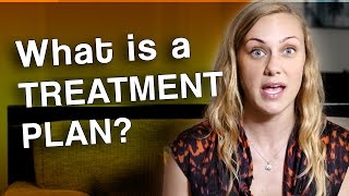 What is a Treatment Plan amp how do we make one [upl. by Mandal]