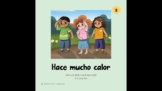 quotHace mucho calorquot  Spanish Read Aloud with Homeschool Languages Spanish 1 [upl. by Oigile]