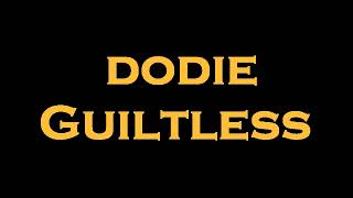 dodie  Guiltless InstrumentalKaraoke [upl. by Dorothi]