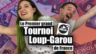 Il y a ENFIN des tournois de LoupGarou en France [upl. by Hairem]