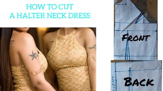 HOW TO CUT A HALTER NECK TOP EASIEST METHOD AND BEGINNER FRIENDLY [upl. by Grote445]